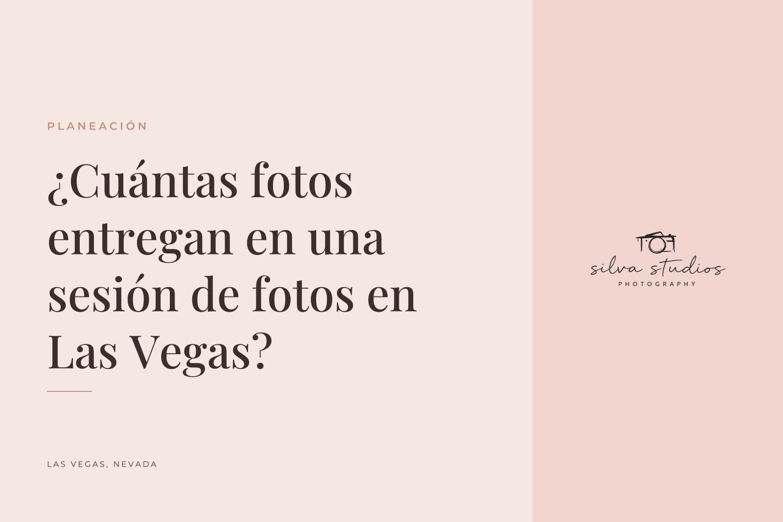 Portada del diario de Silva Studios Photography que dice "¿Cuántas fotos entregan en una sesión de fotos en Las Vegas?"