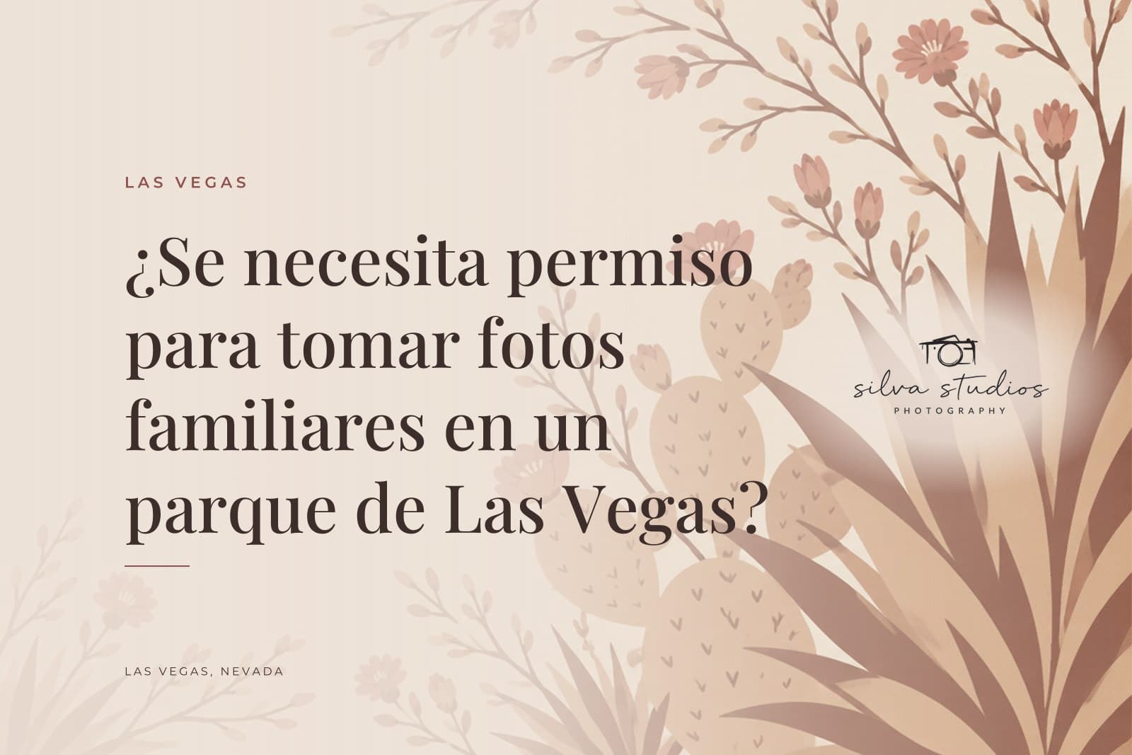 Portada del diario de Silva Studios Photography que dice "¿Se necesita permiso para tomar fotos familiares en un parque de Las Vegas?"