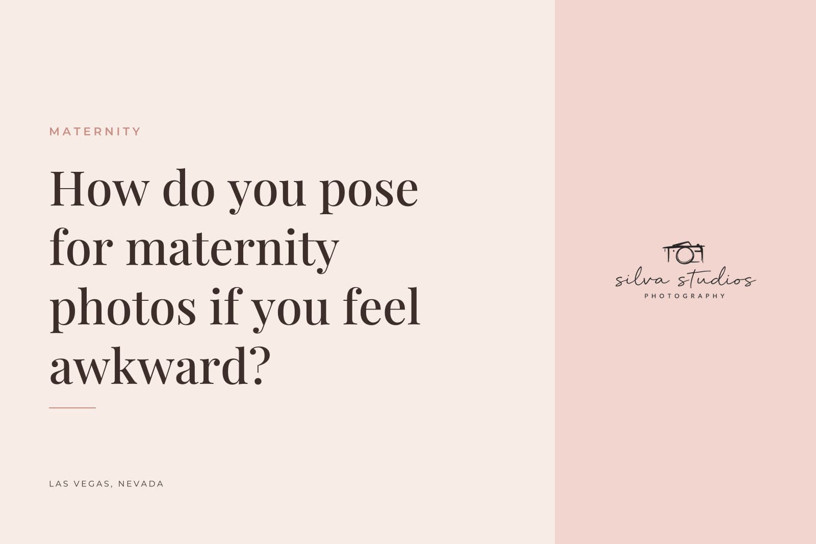 Silva Studios Photography journal cover reading "How do you pose for maternity photos if you feel awkward?"
