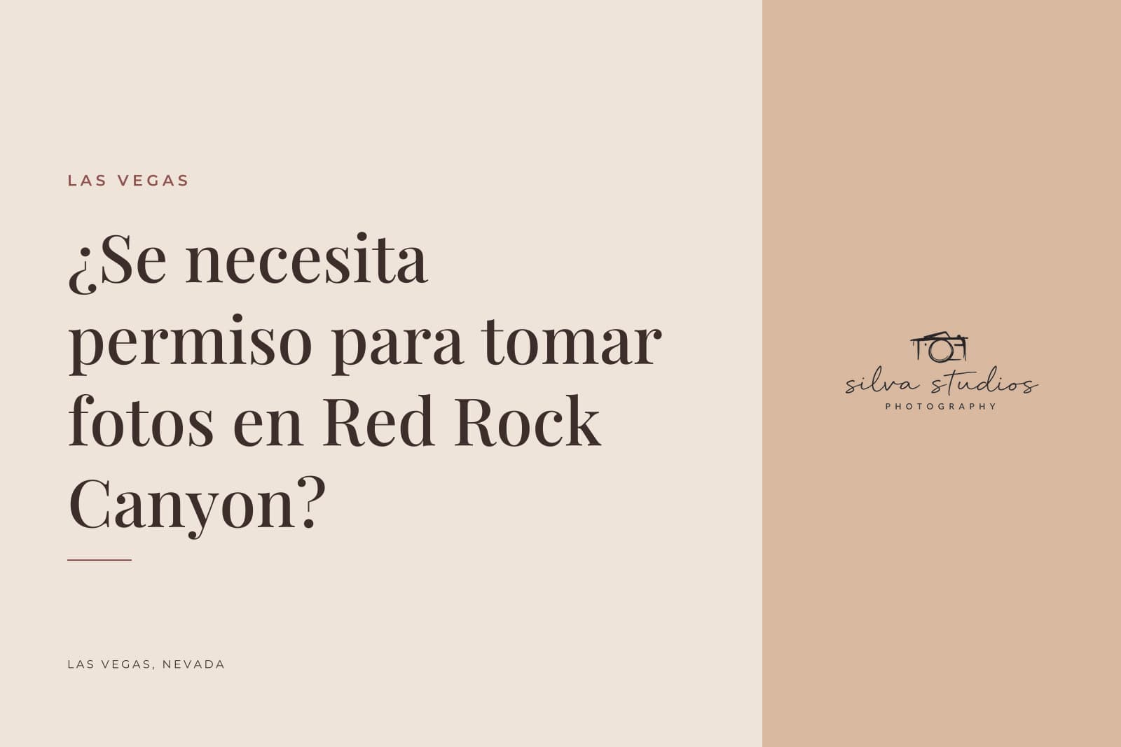 Portada del diario de Silva Studios Photography que dice "¿Se necesita permiso para tomar fotos en Red Rock Canyon?"